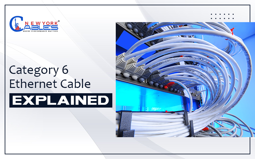 Category 6 Ethernet Cable: Explained