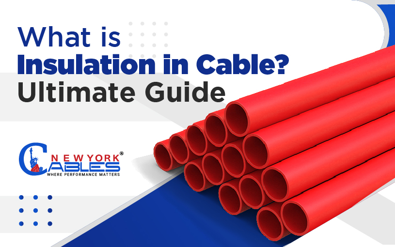 What is insulation in cable? Ultimate Guide