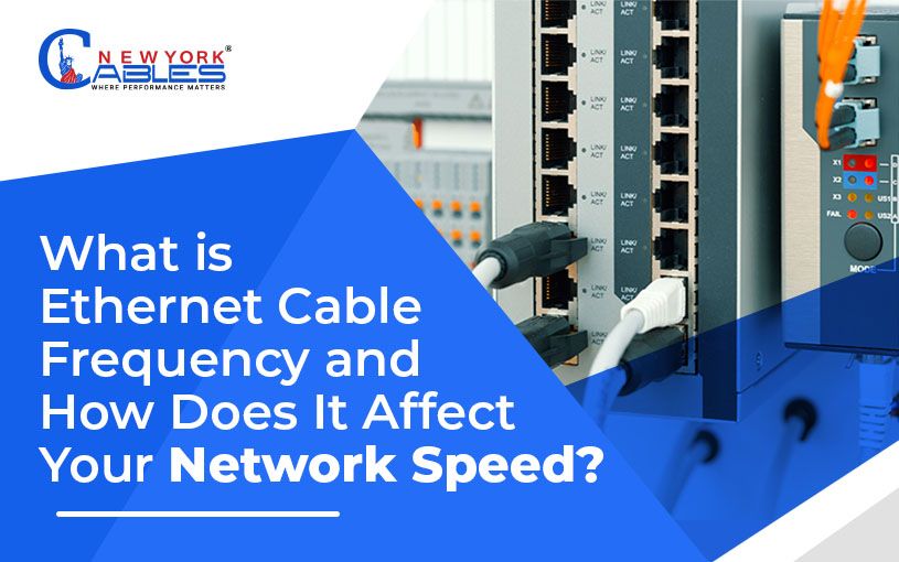 What is Ethernet Cable Frequency and How Does It Affect Your Network Speed?